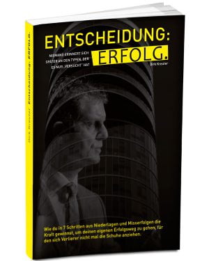 GRATIS BUCH: Dirk Kreuter - Entscheidung Erfolg