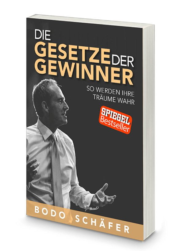 Bodo Schäfer - Die Gesetze der Gewinner