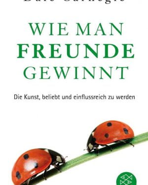 Eventfinder24-Shop-Buecher-Wie-man-Freunde-gewinnt-Die-Kunst,-beliebt-und-einflussreich-zu-werden-von-Dale-Carnegie